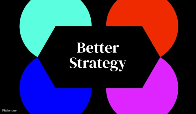 Better Strategy