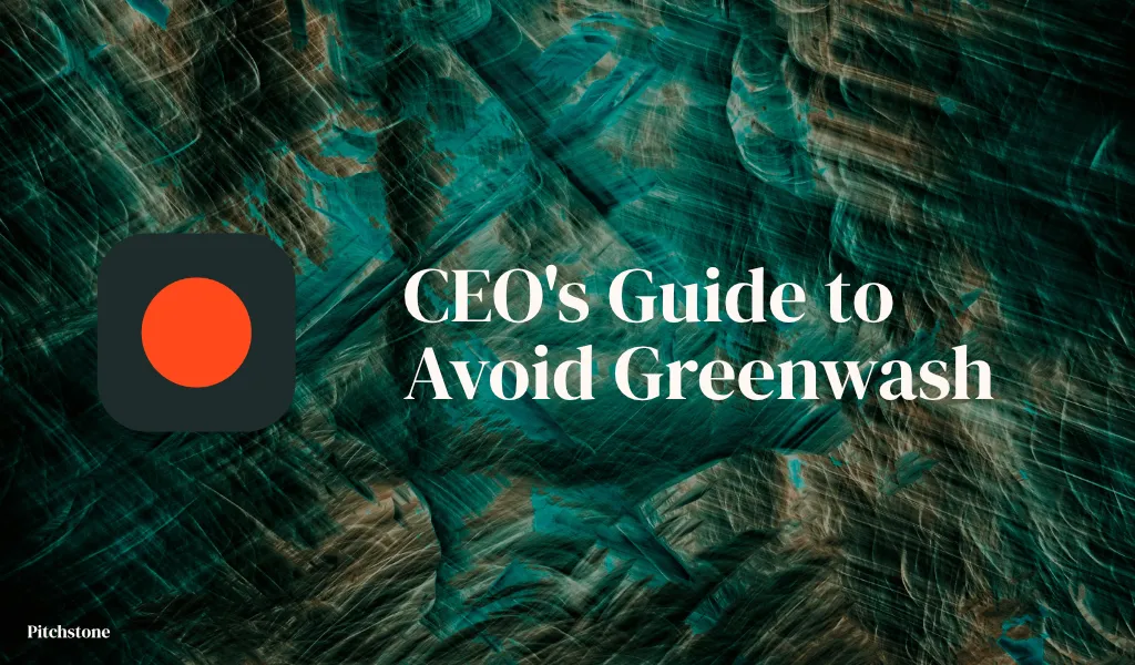 CEO's Guide to Avoid Greenwash